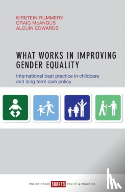 Rummery, Kirstein (Sociology, McAngus, Craig (University of Stirling), Edwards, Alcuin (Department of Health) - What Works in Improving Gender Equality