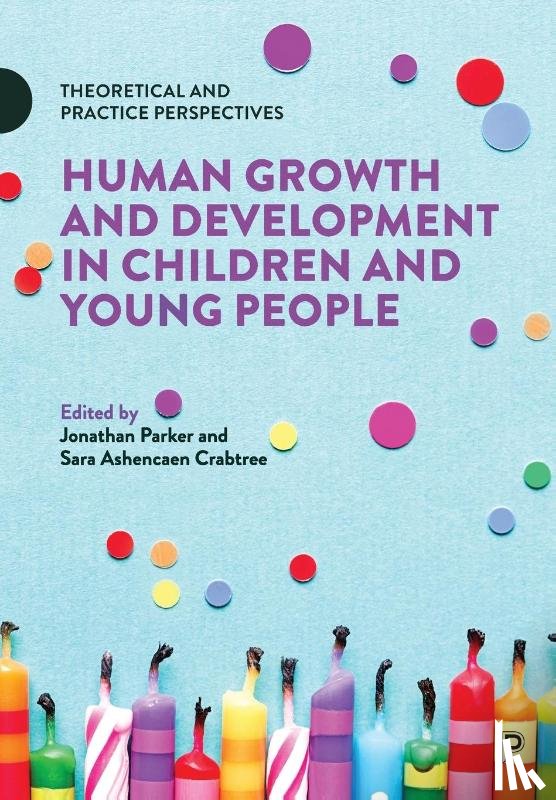  - Human Growth and Development in Children and Young People