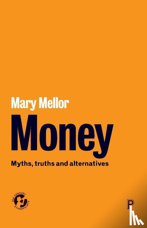 Mellor, Mary (Emeritus Professor of Sociology - Money