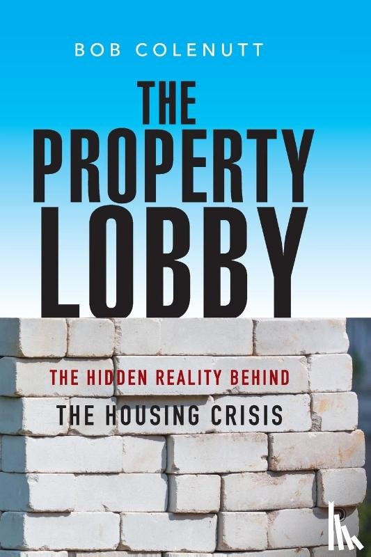 Colenutt, Bob - The Property Lobby