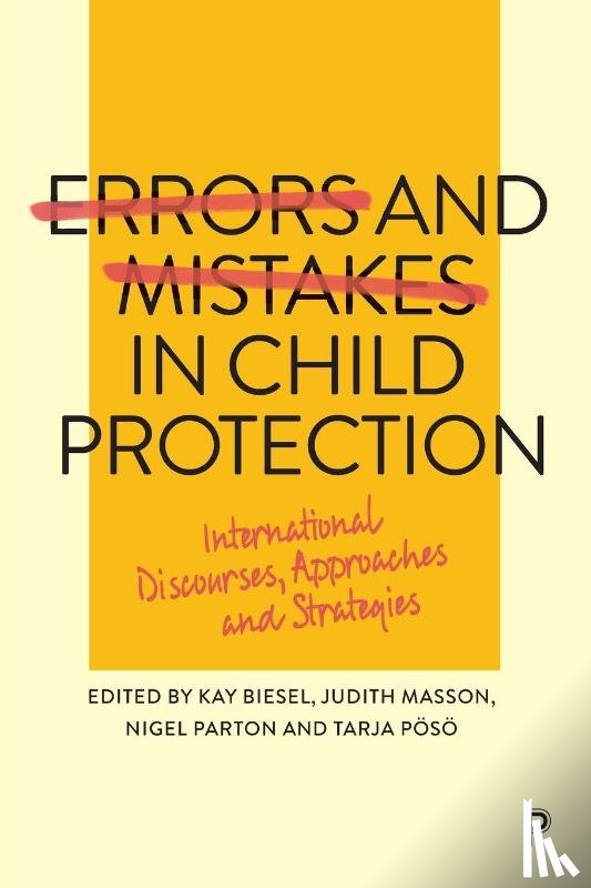  - Errors and Mistakes in Child Protection