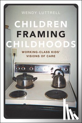 Luttrell, Wendy (The Graduate Centre - Children Framing Childhoods