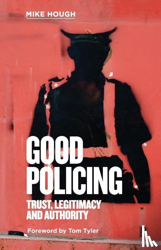 Hough, Mike (Birkbeck - Good Policing