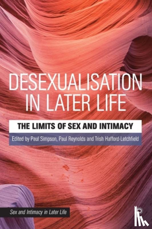  - Desexualisation in Later Life