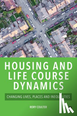 Coulter, Rory (Department of Geography - Housing and Life Course Dynamics