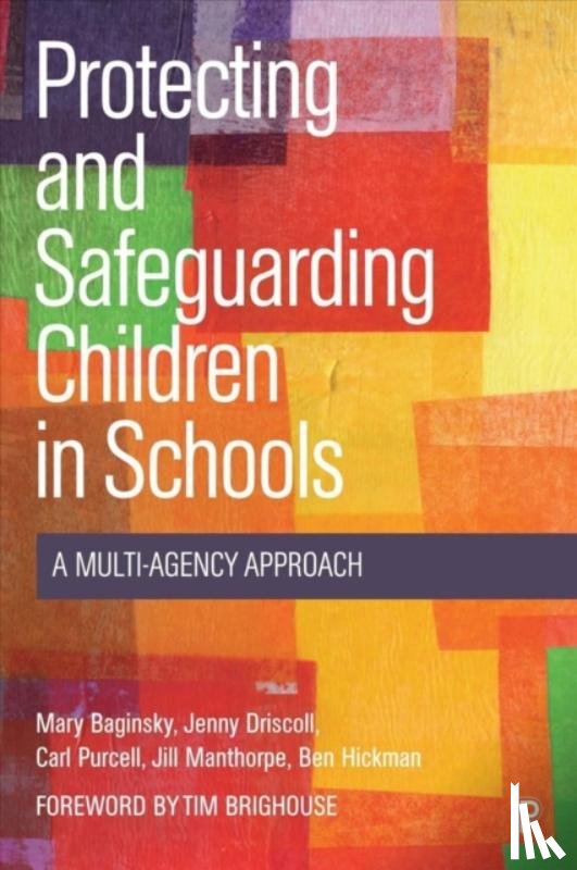 Baginsky, Mary (NIHR Health and Social Care Workforce Research Unit, Driscoll, Jenny (School of Education, Purcell, Carl (NIHR Health and Social Care Workforce Research Unit, Manthorpe, Jill (NIHR Health and Social Care Workforce Research Unit - Protecting and Safeguarding Children in Schools