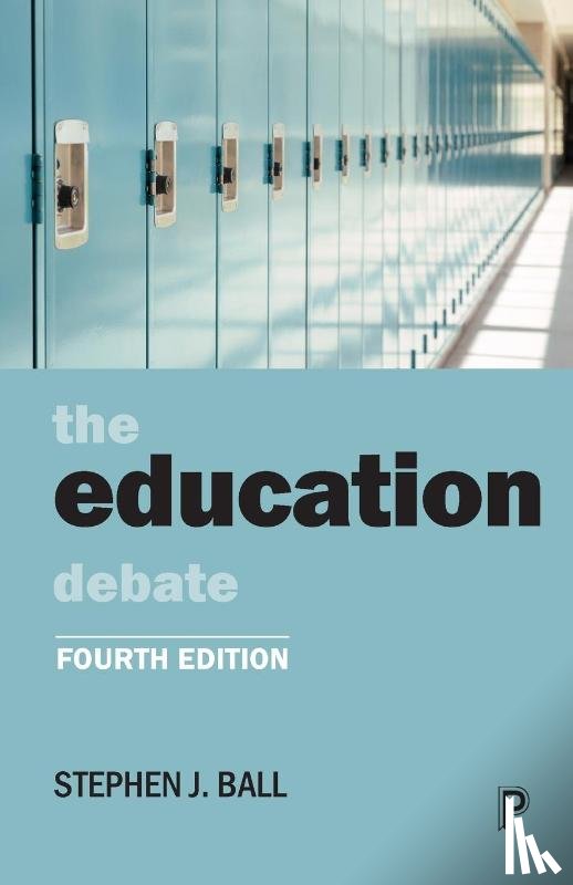 Ball, Stephen J. (School of Educational Foundations and Policy Studies - The Education Debate