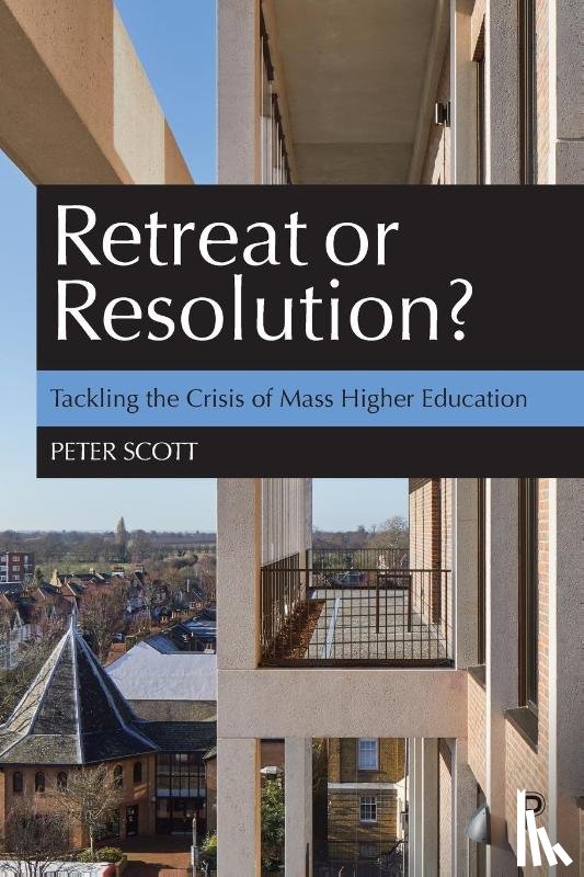 Scott, Peter (University College London) - Retreat or Resolution?