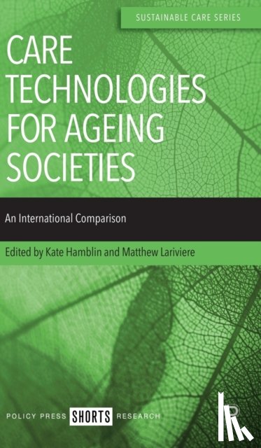  - Care Technologies for Ageing Societies