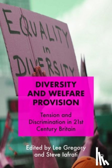  - Diversity and Welfare Provision