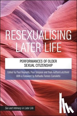 Ferrero Camoletto, Raffaella - Resexualising Later Life