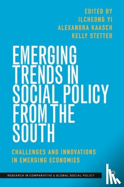  - Emerging Trends in Social Policy from the South