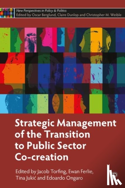  - Strategic Management of the Transition to Public Sector Co-Creation