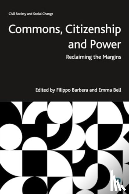  - Commons, Citizenship and Power