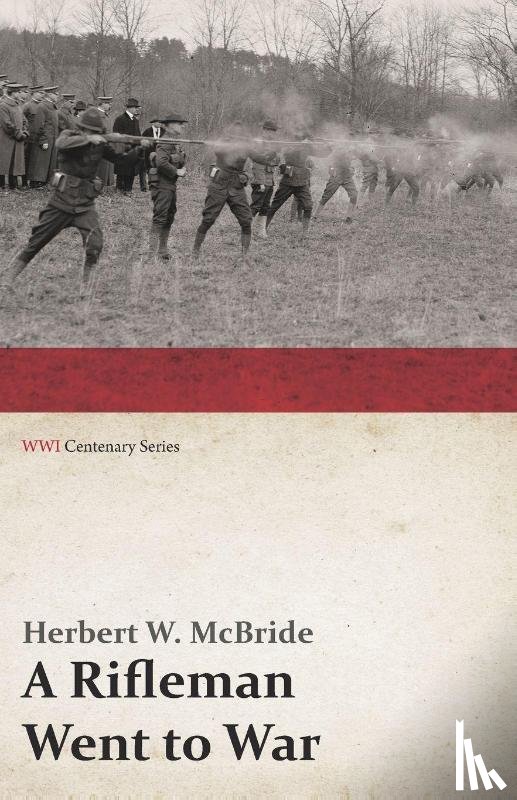McBride, Herbert W. - A Rifleman Went to War
