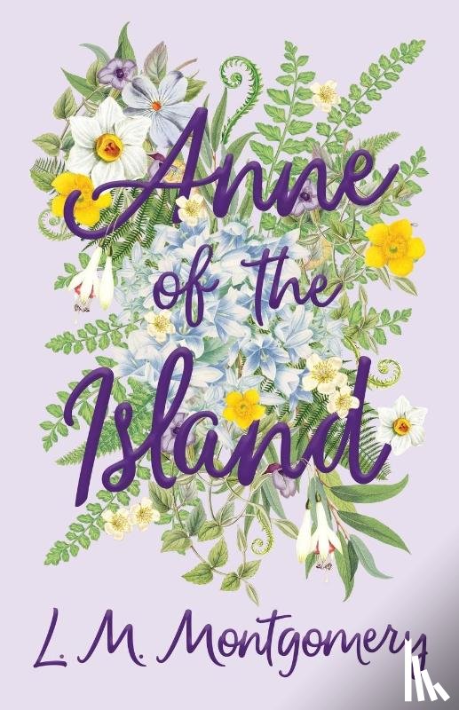 Montgomery, L. M. - Anne of the Island