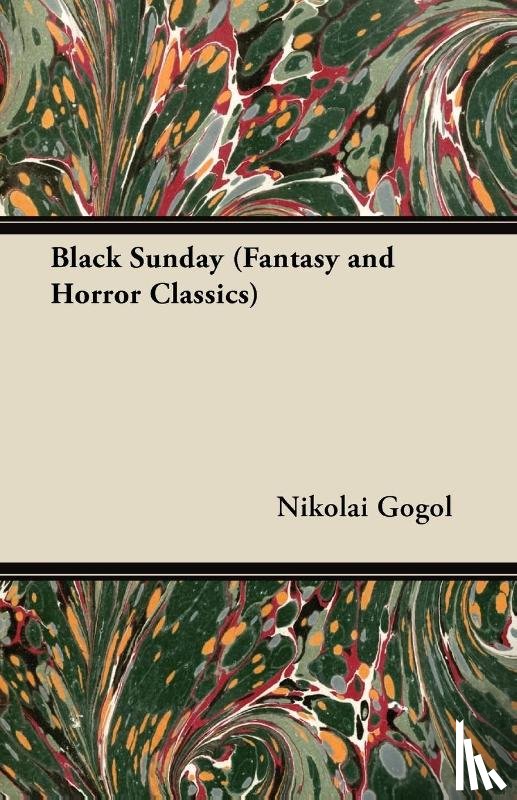 Gogol, Nikolai - Black Sunday (Fantasy and Horror Classics)