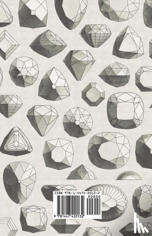 Various - Cutting and Polishing Gemstones - A Collection of Historical Articles on the Methods and Equipment Used for Working Gems