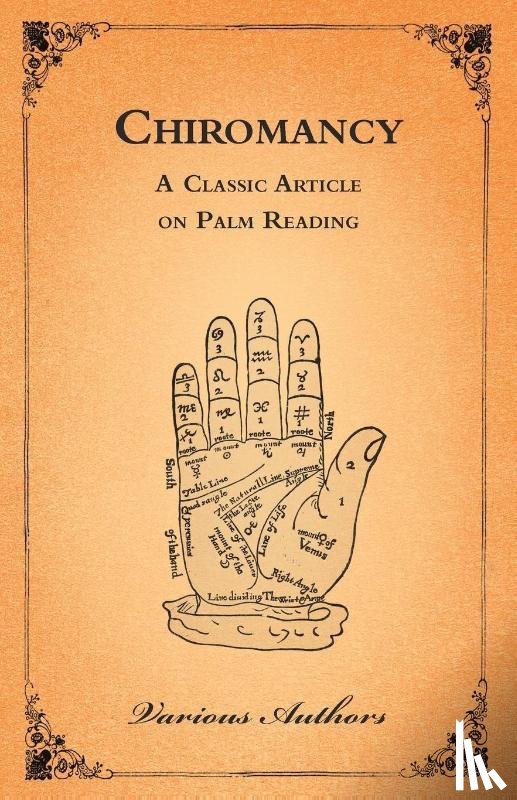 Authors, Various - The Occult Sciences - Chiromancy Or Palm Reading