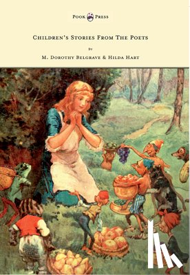 Belgrave, M. Dorothy - Children's Stories From The Poets