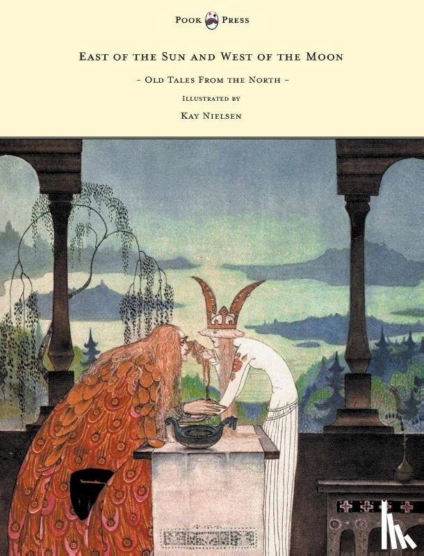 Asbjornsen, Peter Christen - East of the Sun and West of the Moon - Old Tales From the North