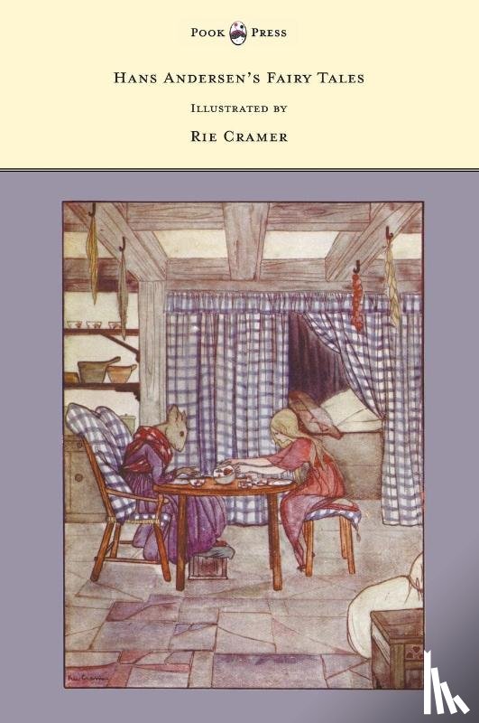 Andersen, Hans Christian - Hans Andersen's Fairy Tales - Illustrated by Rie Cramer