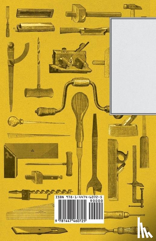 Anon. - A Little Book of Woodworking Joints - Including Dovetailing, Mortise-and-Tenon and Mitred Joints
