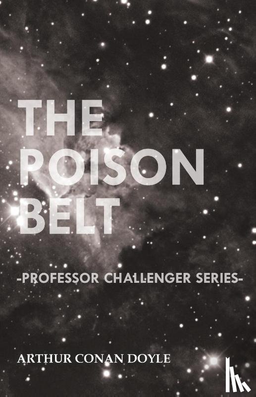 Doyle, Sir Arthur Conan - The Poison Belt (Professor Challenger Series)