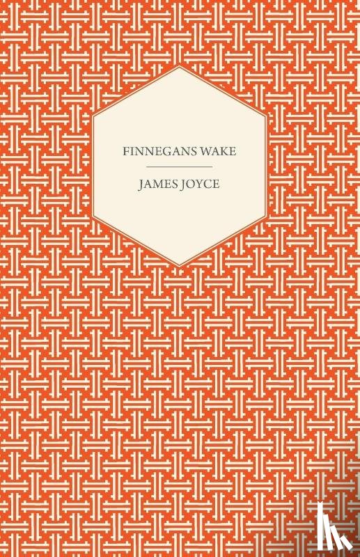 Joyce, James - Finnegans Wake