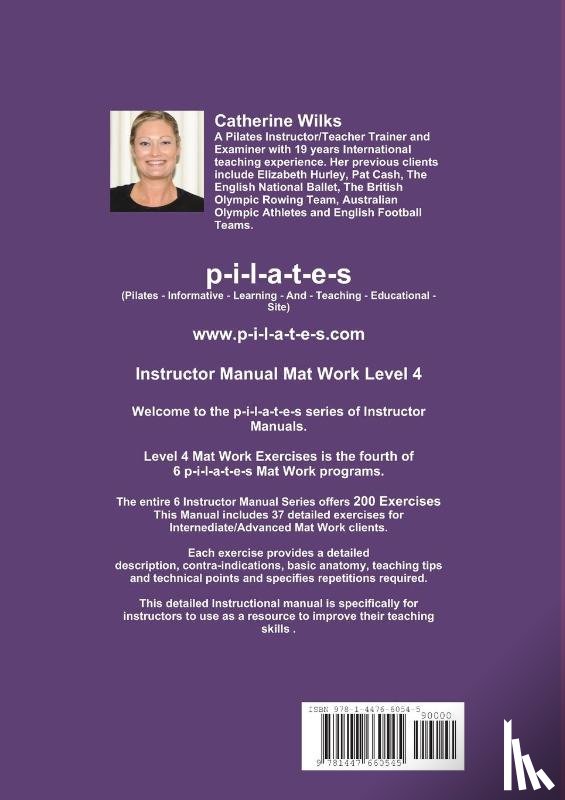 Wilks, Catherine - p-i-l-a-t-e-s Instructor Manual Mat Work Level 4