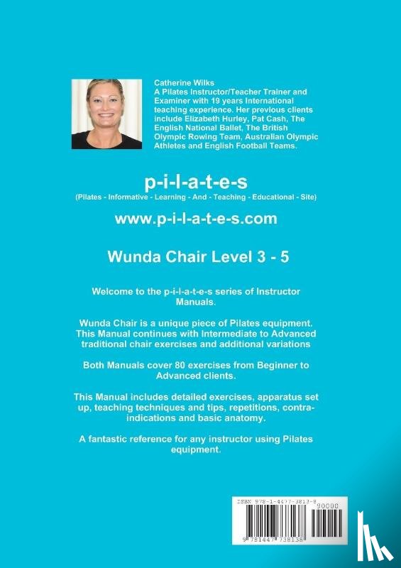 Wilks, Catherine - p-i-l-a-t-e-s Instructor Manual Wunda Chair Levels 3 - 5