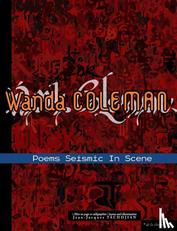 Coleman, Wanda - Poems Seismic in Scene