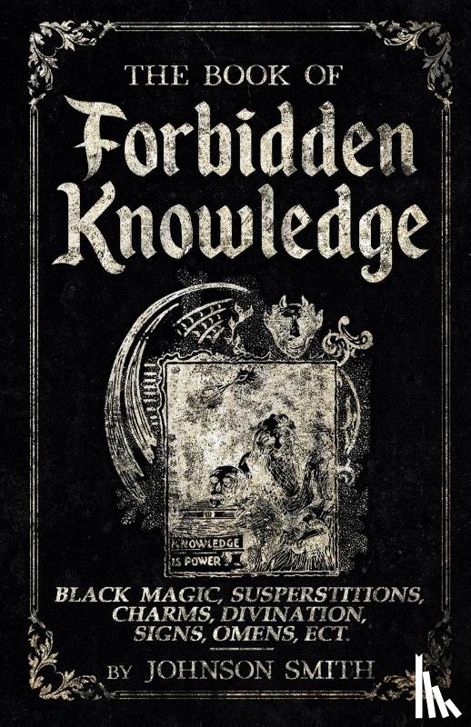 Smith, Johnson - The Book of Forbidden Knowledge