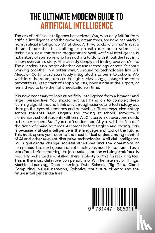 Haque, Enamul - The Ultimate Modern Guide to Artificial Intelligence