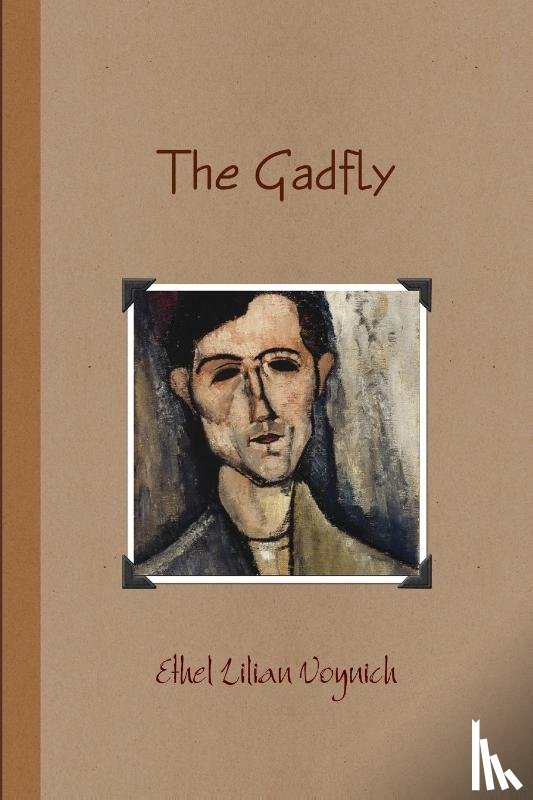 Voynich, Ethel Lilian - The Gadfly