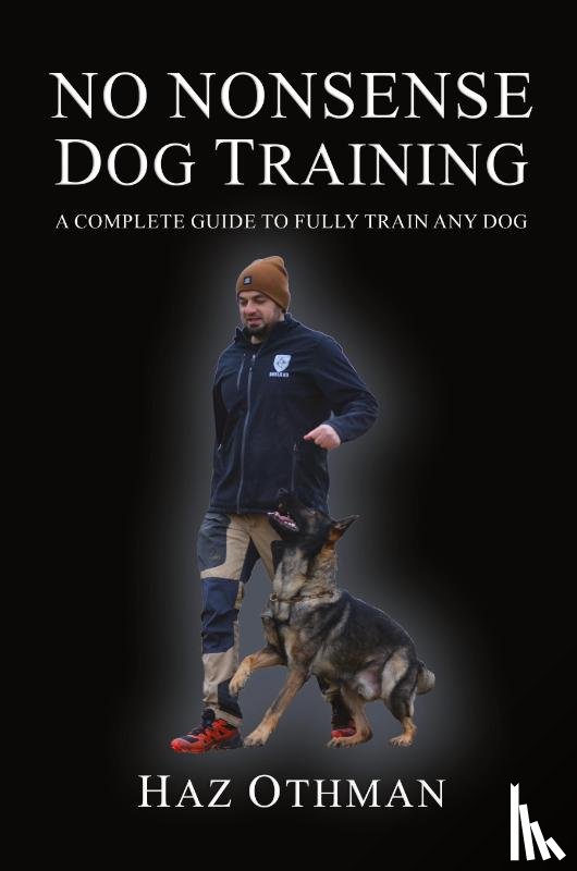 Othman, Haz - No Nonsense Dog Training