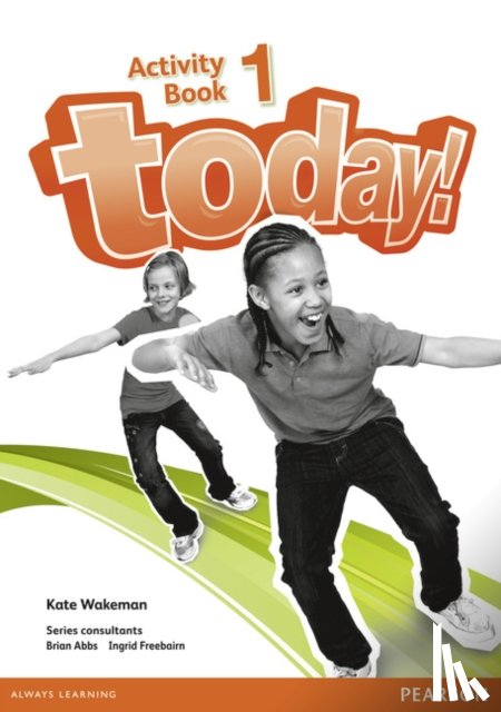 Wakeman, Kate - Today! 1 Activity Book