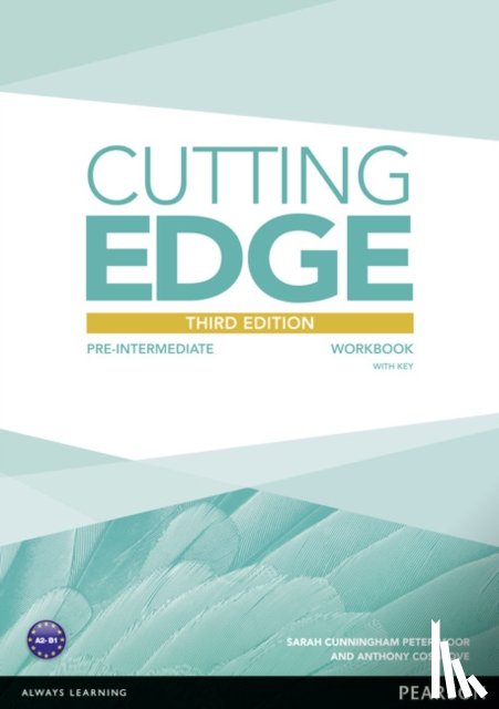 Anthony Cosgrove, Sarah Cunningham, Peter Moor - Cutting Edge 3rd Edition Pre-Intermediate Workbook with Key