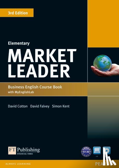 Cotton, David, Falvey, David, Kent, Simon, O'Driscoll, Nina - Market Leader 3rd Edition Elementary Coursebook with DVD-ROM and MyEnglishLab Student online access code Pack