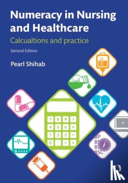 Shihab, Pearl (University of Surrey, UK) - Numeracy in Nursing and Healthcare