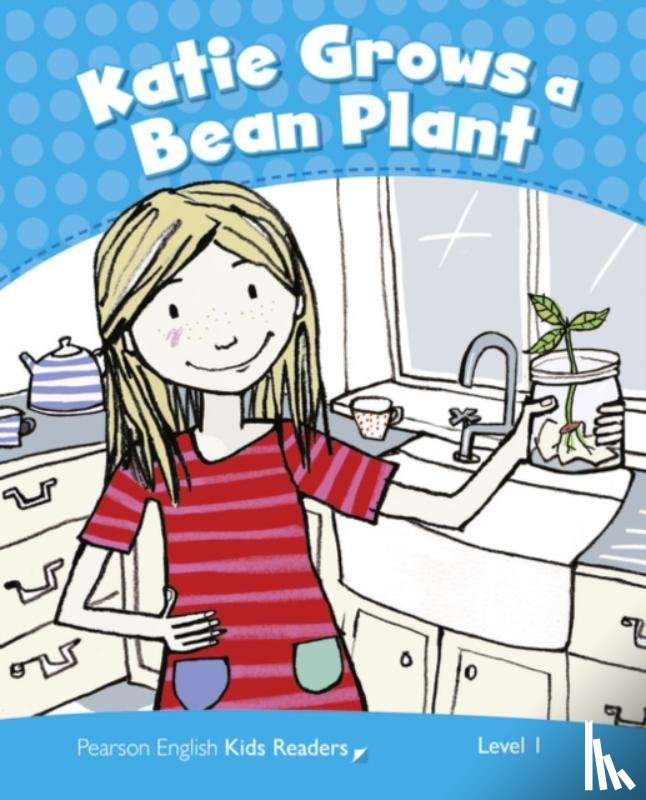 Crook, Marie - Level 1: Katie Grows a Bean CLIL AmE