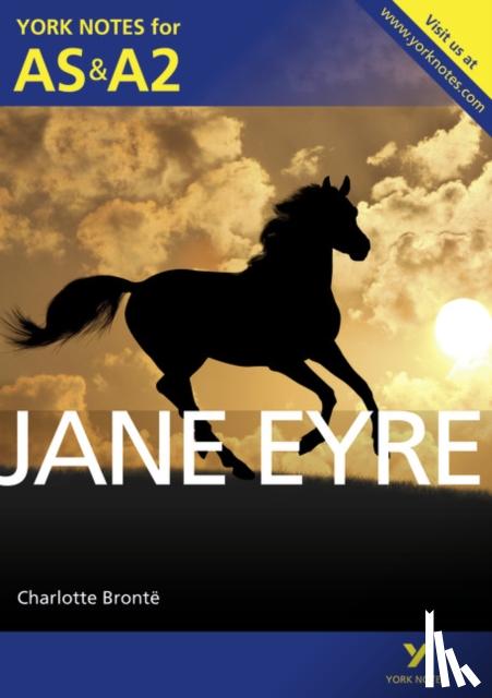 Sayer, Karen - Jane Eyre: York Notes for AS & A2