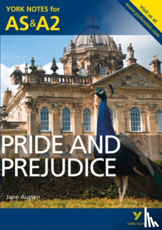 Gray, Martin, Austen, Jane, Gray, Laura - Pride and Prejudice: York Notes for AS & A2