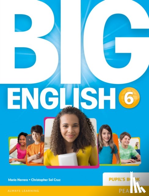Herrera, Mario, Sol Cruz, Christopher, Cruz, Christopher - Big English 6 Pupils Book stand alone