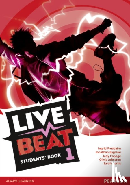 Bygrave, Jonathan, Copage, Judy, Freebairn, Ingrid, Curtis, Sarah - Live Beat 1 Students' Book