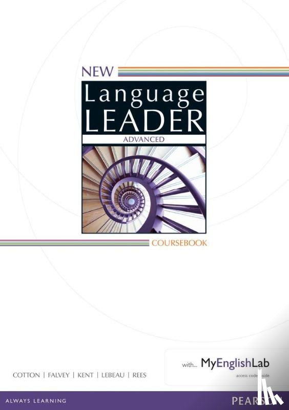 Cotton, David, Falvey, David, Kent, Simon, Lebeau, Ian - New Language Leader Advanced Coursebook with MyEnglishLab Pack