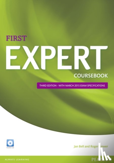 Bell, Jan, Gower, Roger - Expert First 3rd Edition Coursebook with CD Pack