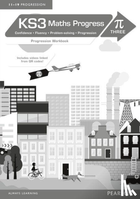  - KS3 Maths Progress Progression Workbook Pi 3