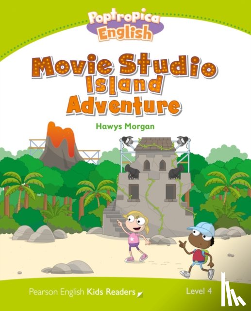 Morgan, Hawys - Level 4: Poptropica English Movie Studio Island Adventure