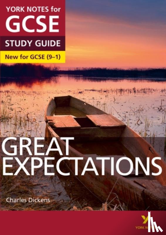 Walker, Martin, Dickens, Charles, Langston, David - Great Expectations York Notes GCSE English Literature Study Guide - for 2025, 2026 exams